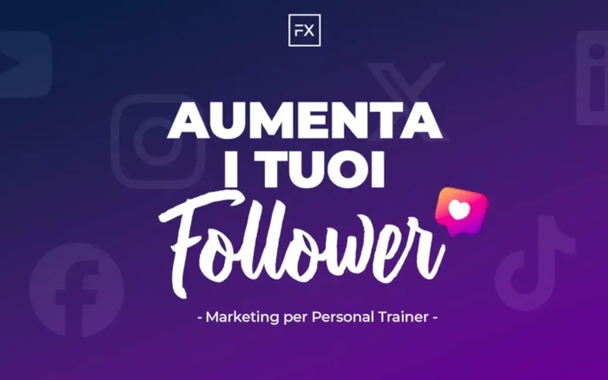 Download Aumenta i tuoi Follower – FitnessX
