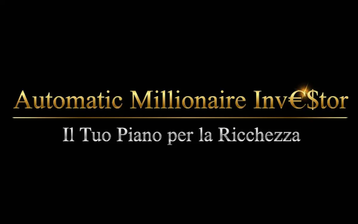 Download Automatic Millionaire Investor – Investire con Successo