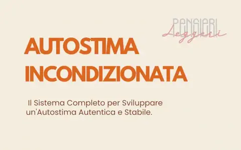 Download Autostima Incondizionata – Pensieri Leggeri