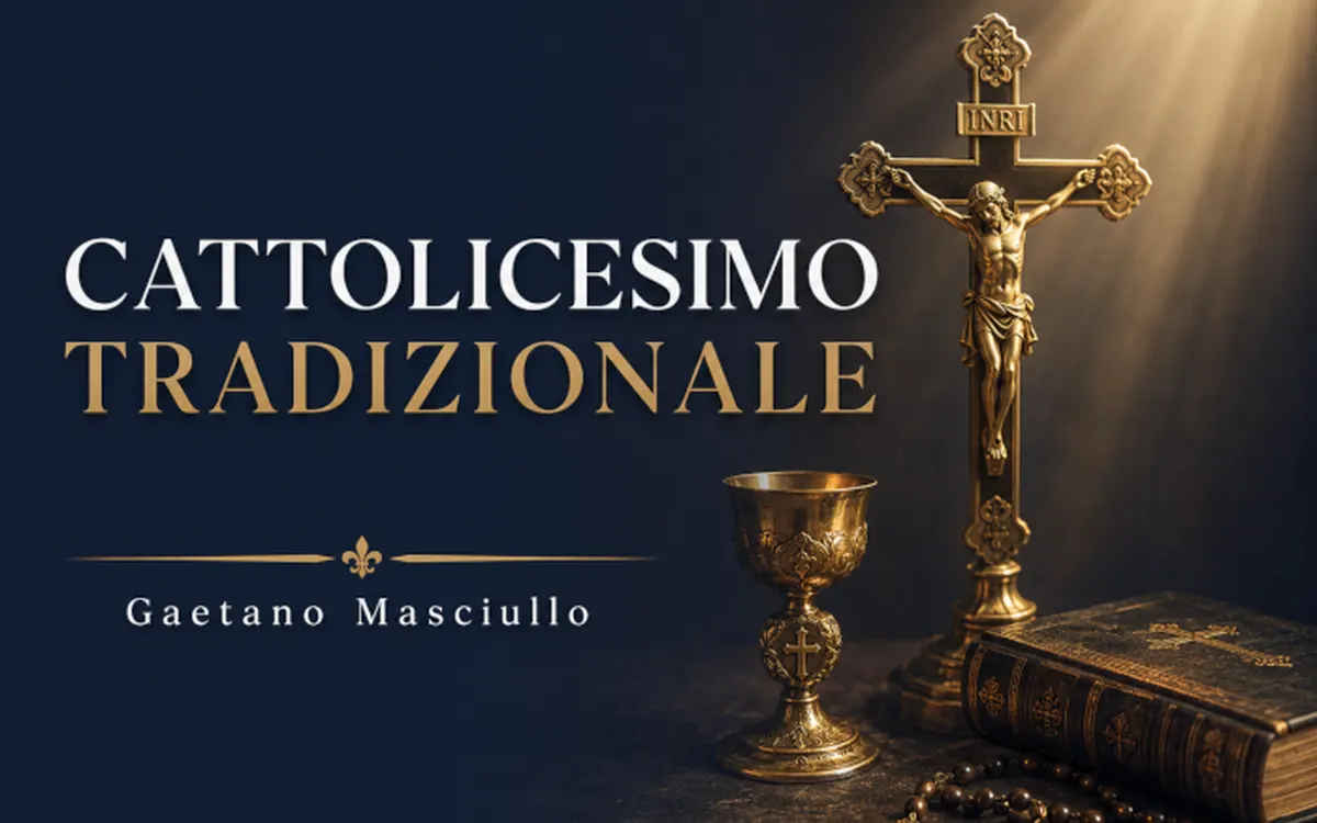 Download Cattolicesimo Tradizionale – Gaetano Masciullo