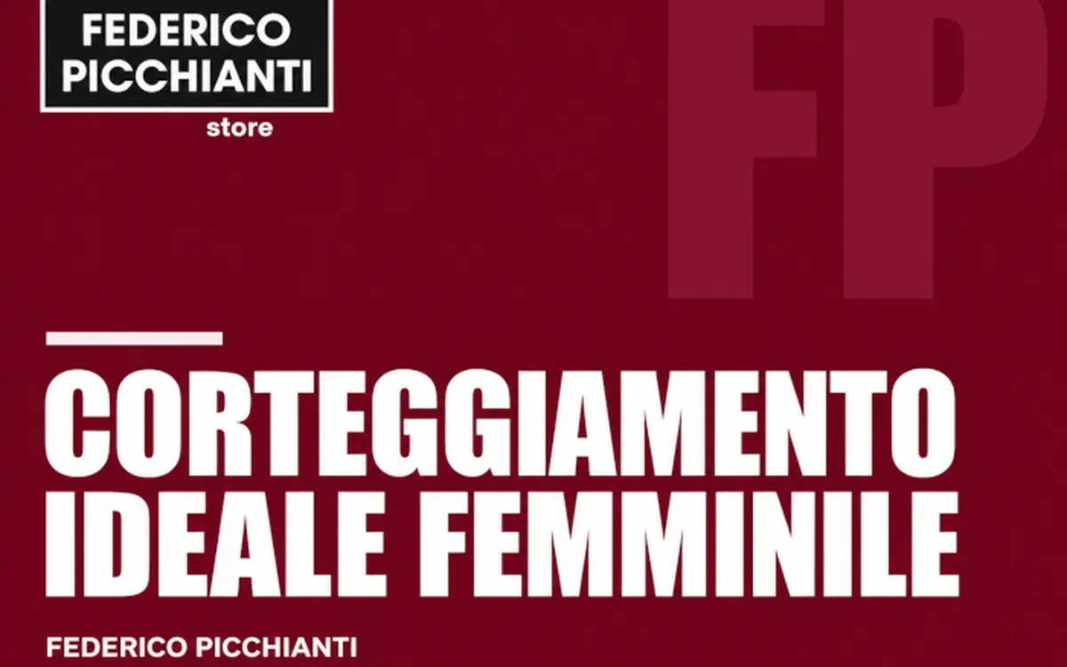 Download Corteggiamento Ideale Femminile – Federico Picchianti