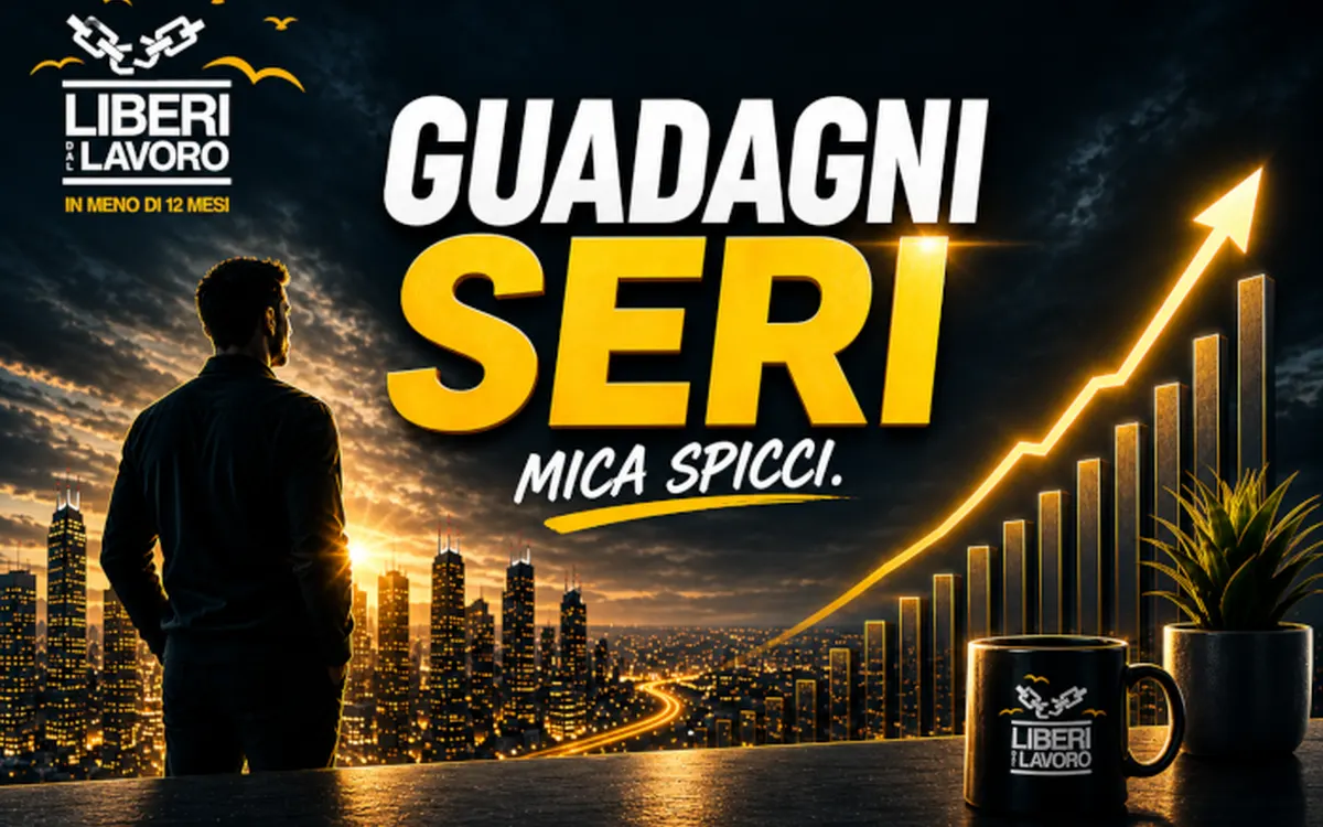 Download Guadagni Seri – Liberi dal Lavoro