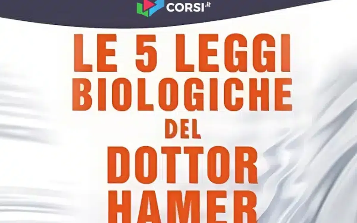 Download Le Cinque Leggi Biologiche del Dott. Hamer – Corsi.it