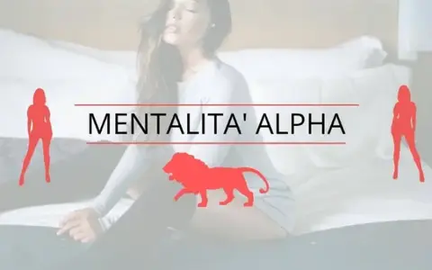 Download Mentalità Alpha – Luca di Approcciala.it