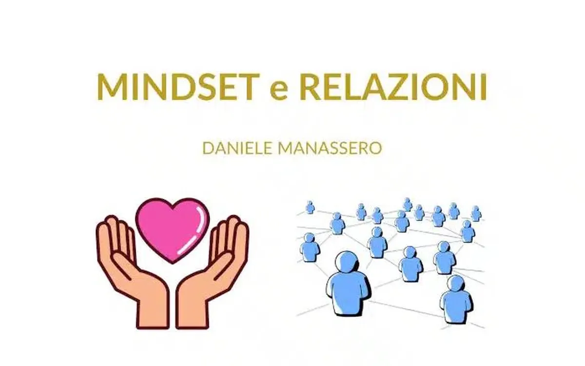 Download Mindset e Relazioni – Daniele Manassero