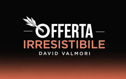Download Offerta Irresistibile© – David Valmori