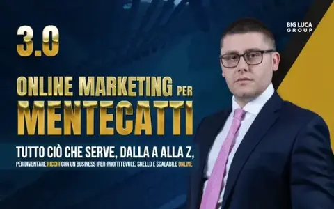 Download Online Marketing per Mentecatti 3.0 – Big Luca