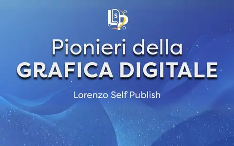 Download Pionieri della Grafica Digitale – Lorenzo Self Publish