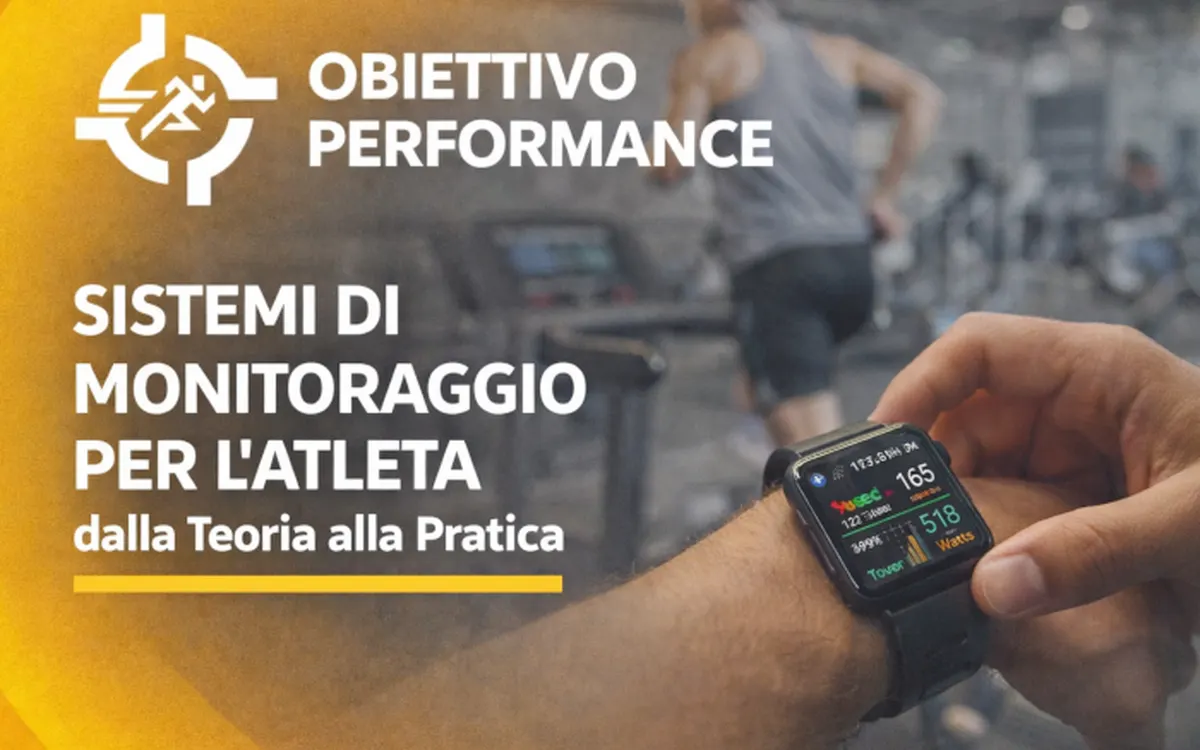 Download Sistemi di Monitoraggio per l’Atleta: dalla Teoria alla Pratica – Obiettivo Performance