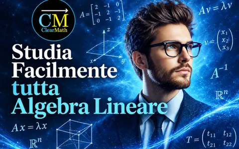 Download Studia Facilmente Tutta Algebra Lineare – ClearMath