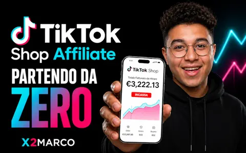 Download TikTok Shop Affiliate Partendo da ZERO – X2Marco