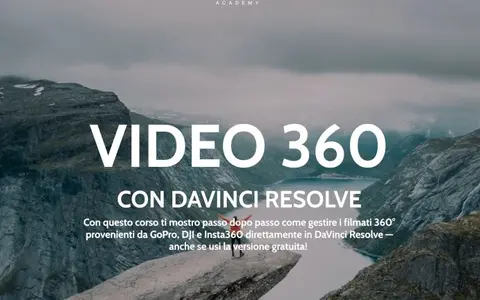 Download Video 360 con DaVinci Resolve – Alessio Furlan
